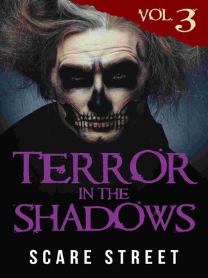cover image of Terror in the Shadows Volume 3